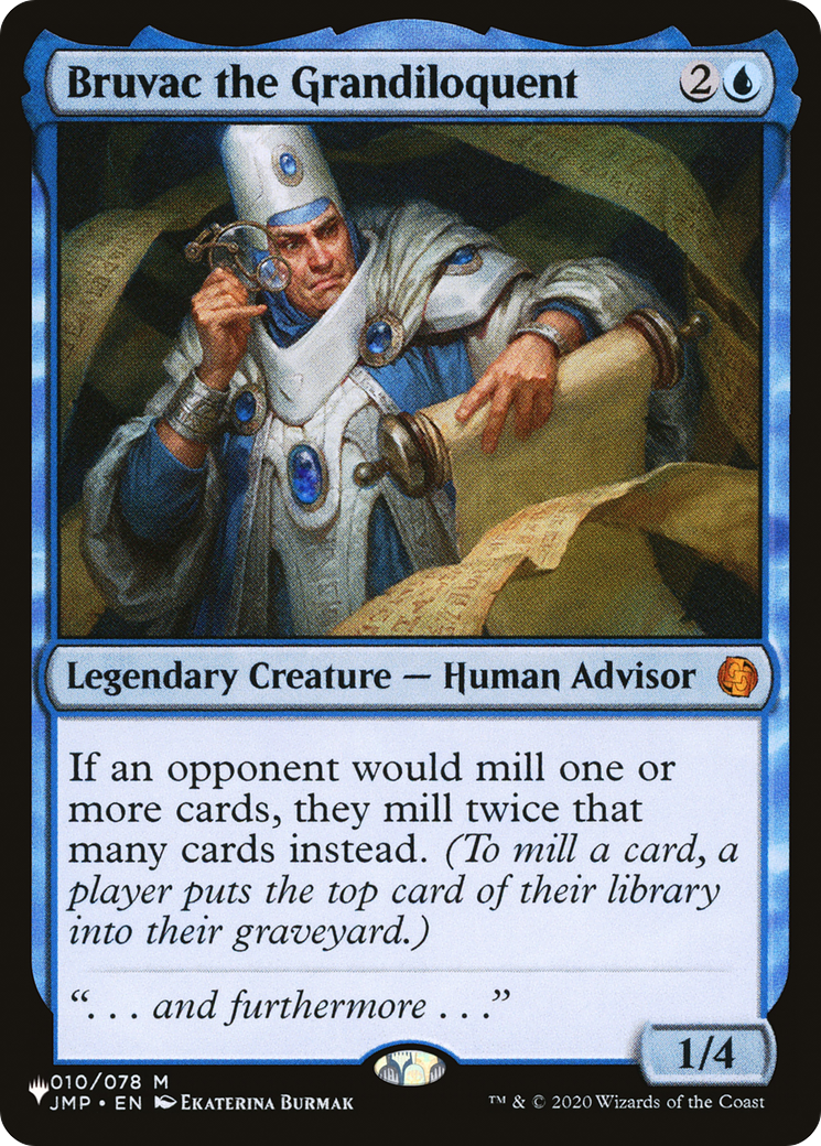 Bruvac the Grandiloquent (JMP-10) - The List