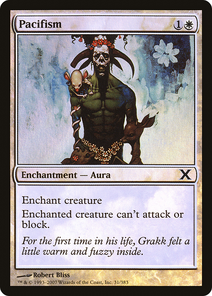 Pacifism (31) Foil - Tenth Edition