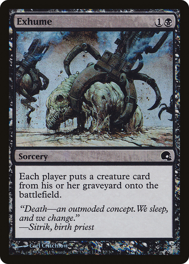 Exhume (017) Foil - Premium Deck Series: Graveborn