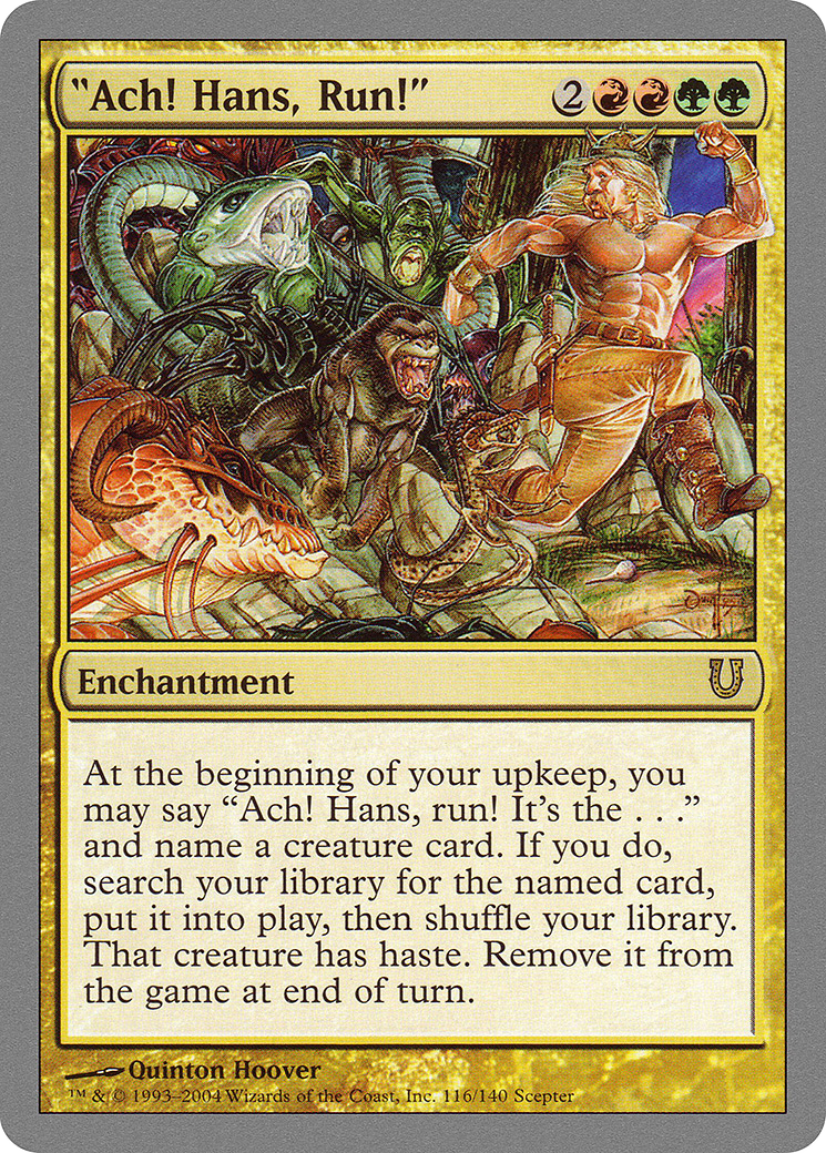 "Ach! Hans, Run!" (116) - Unhinged
