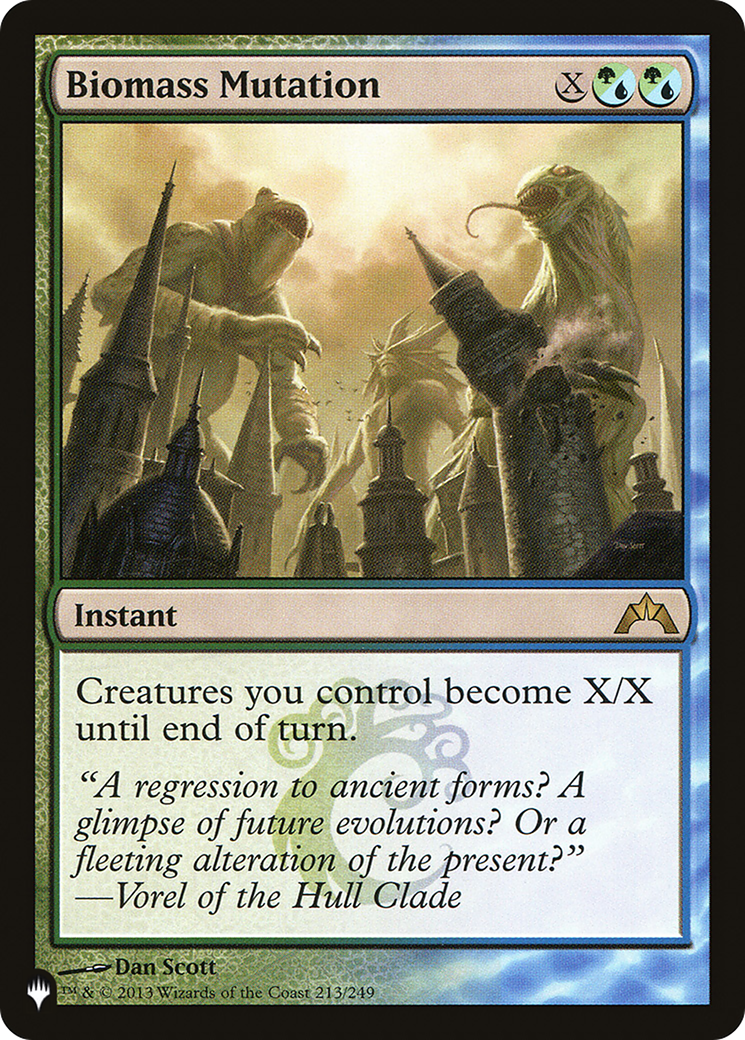 Biomass Mutation (GTC-213) - The List