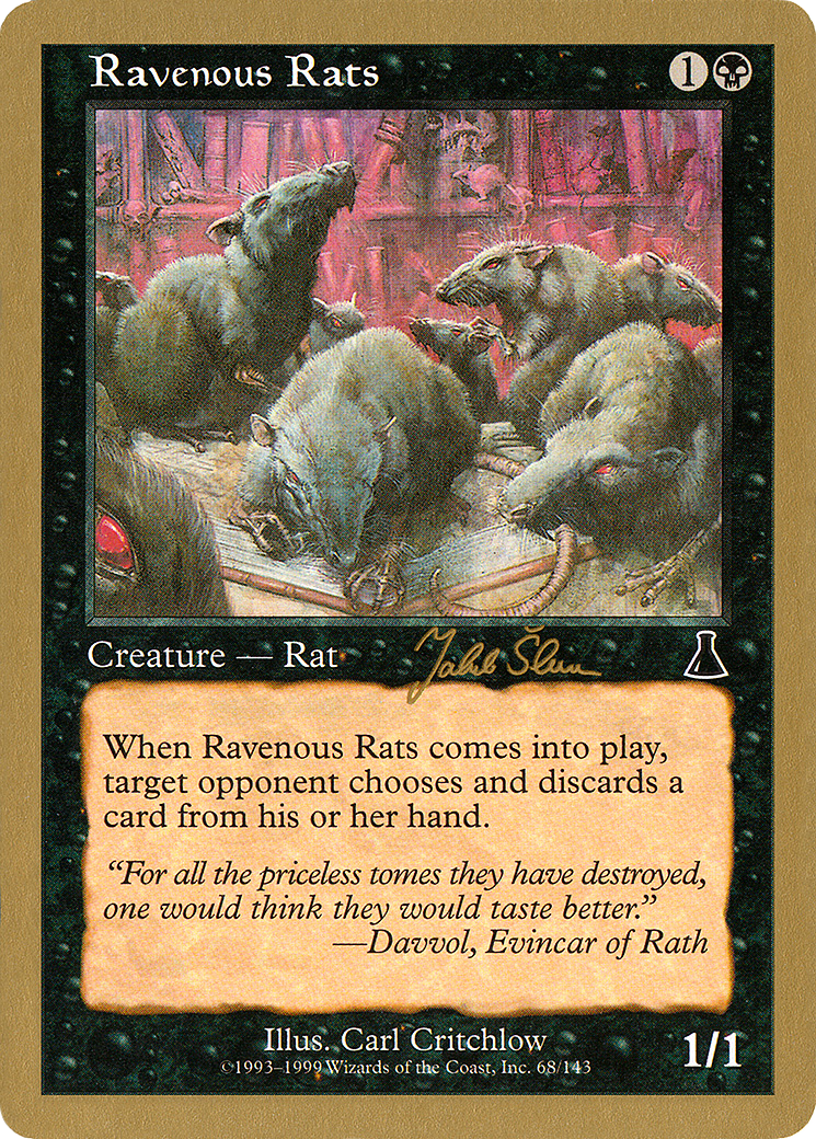 Ravenous Rats - 1999 Jakub Slemr (UDS) (Retro) - World Championship Decks 1999