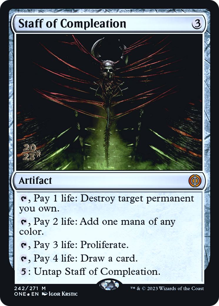 Staff of Compleation (242) Foil - Phyrexia: All Will Be One Promos