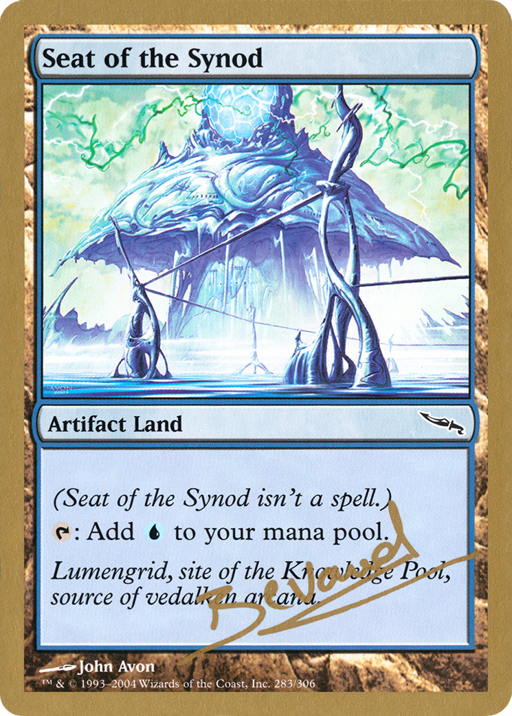 Seat of the Synod - 2004 Manuel Bevand (MRD) - World Championship Decks 2004