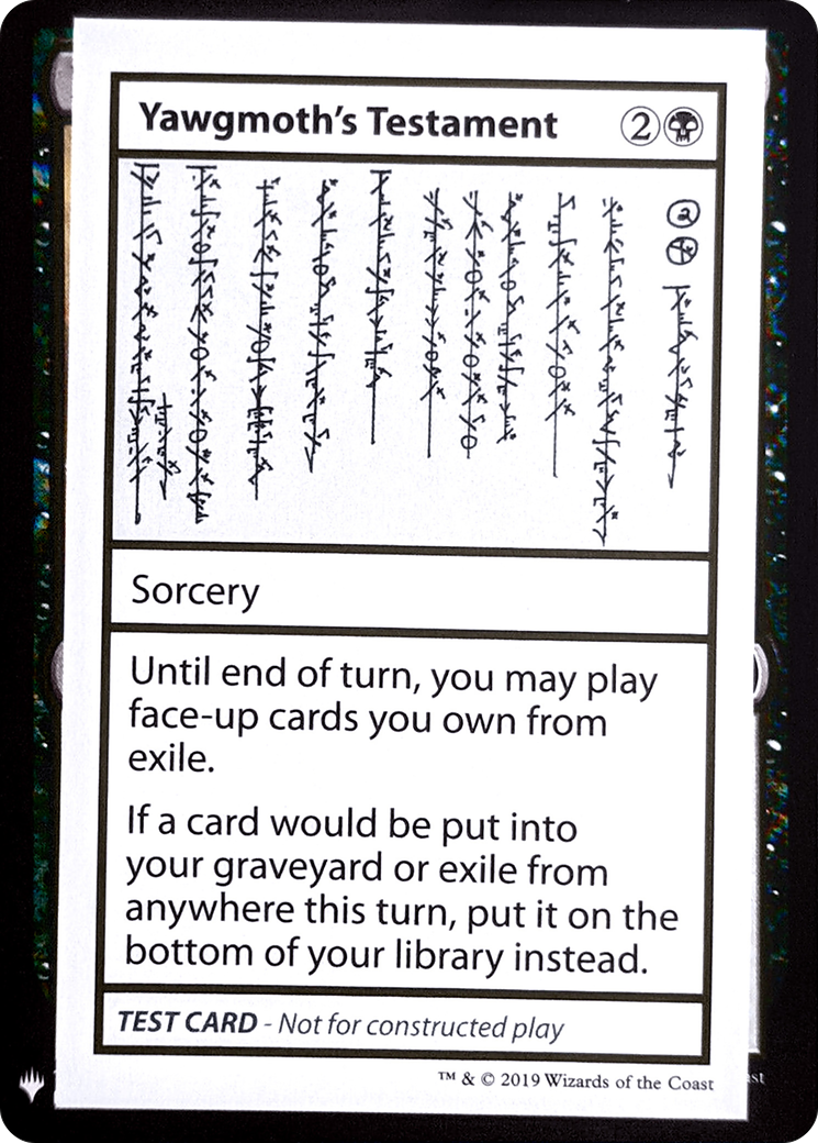 Yawgmoth's Testament - Mystery Booster Playtest Cards 2019