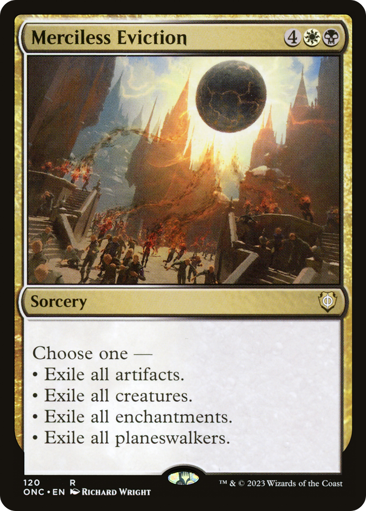 Merciless Eviction (120) - Phyrexia: All Will Be One Commander