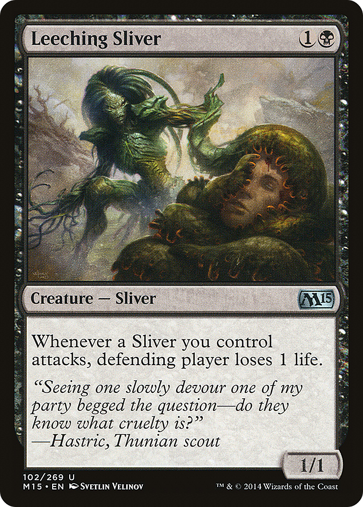 Leeching Sliver (102) Foil - Magic 2015