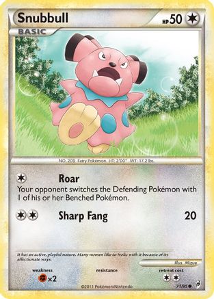 Snubbull (71) Reverse Holofoil - Call of Legends