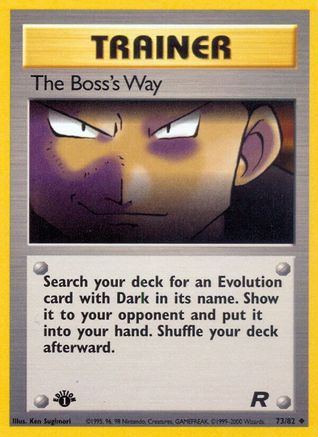 The Boss's Way (73) 1st Edition - Team Rocket