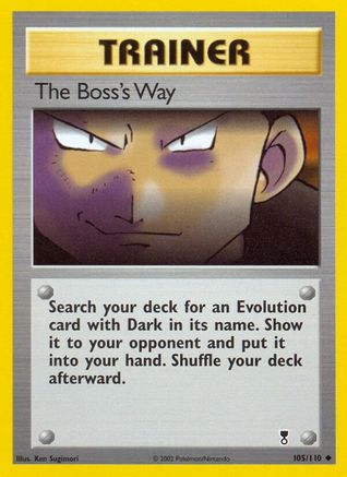 The Boss's Way (105) Reverse Holofoil - Legendary Collection