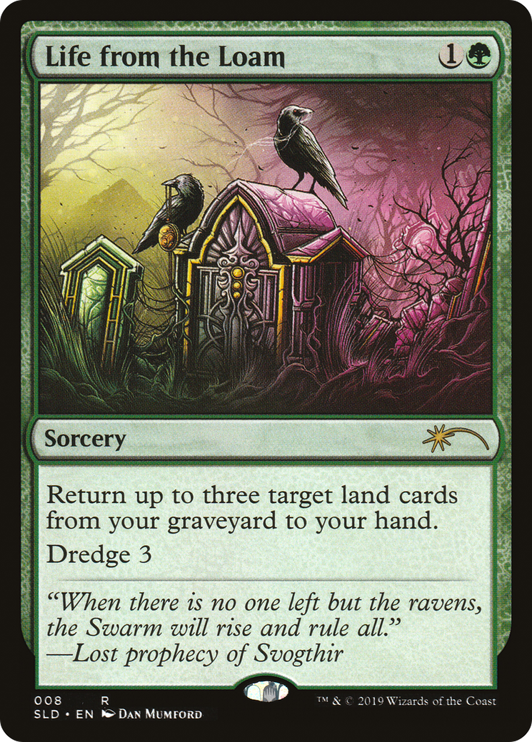 Life from the Loam (008) - Secret Lair Drop