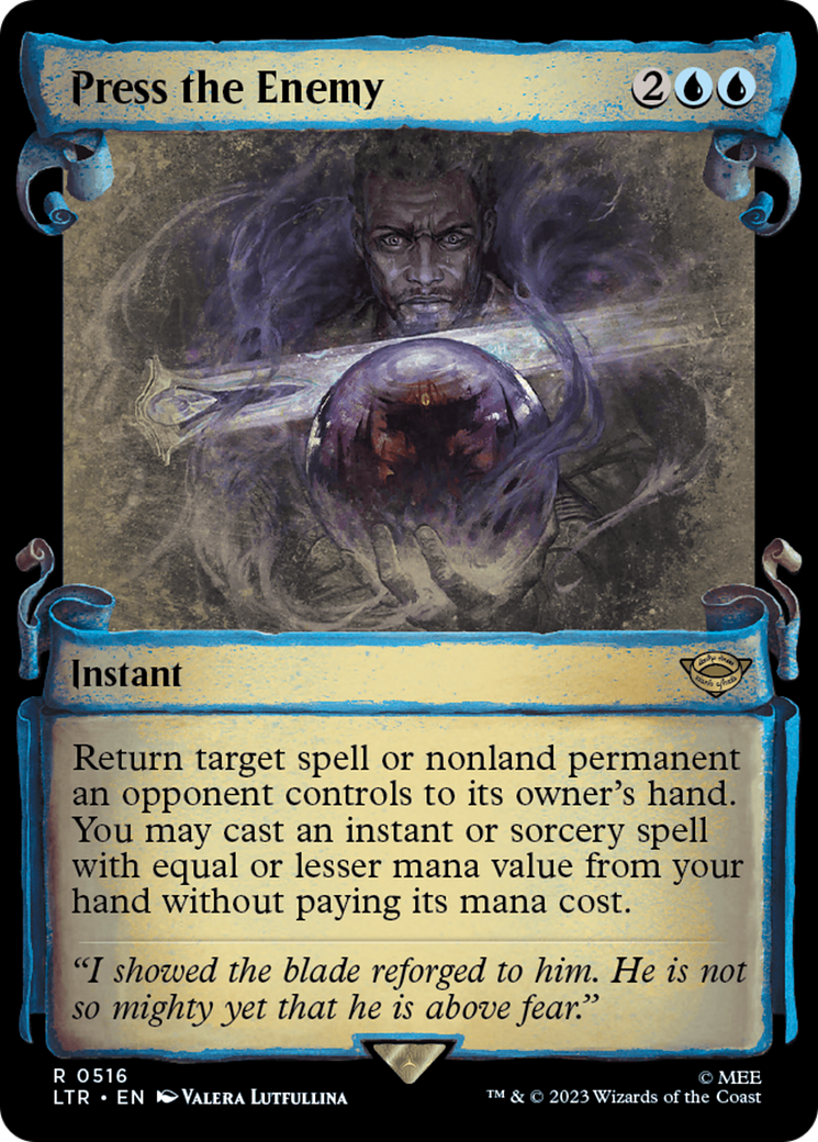 Press the Enemy (Showcase Scrolls) (Showcase) (516) Foil - The Lord of the Rings: Tales of Middle-earth