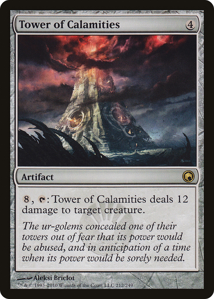 Tower of Calamities (212) - Scars of Mirrodin