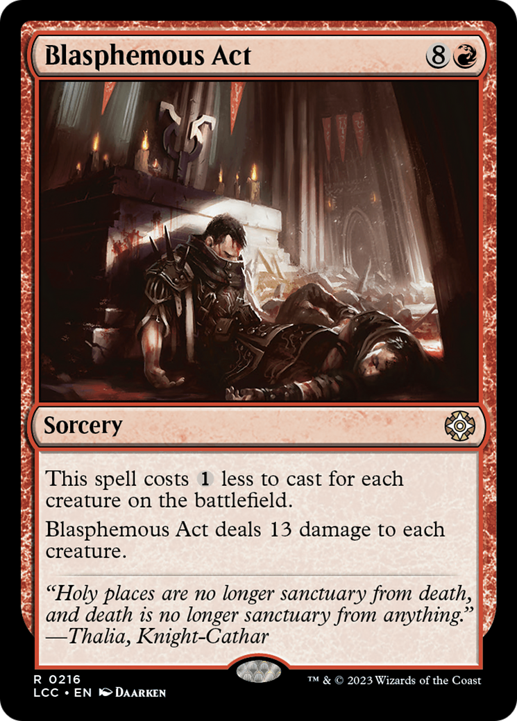 Blasphemous Act (216) - The Lost Caverns of Ixalan Commander