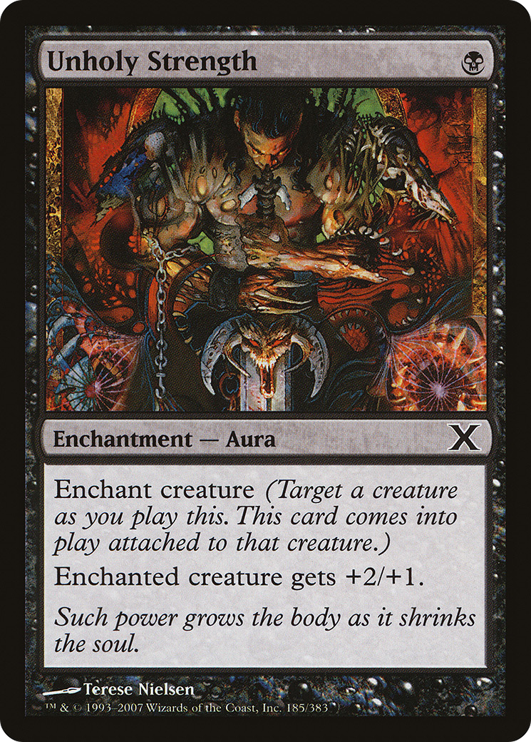 Unholy Strength (185) - Tenth Edition