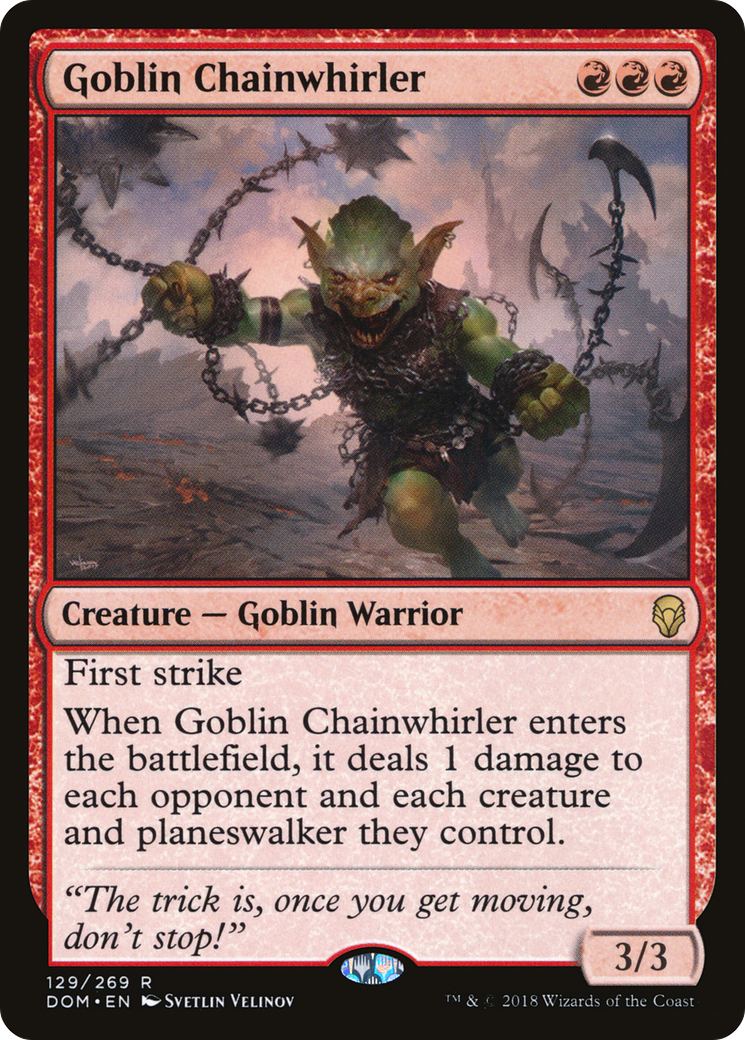 Goblin Chainwhirler (129) Foil - Dominaria