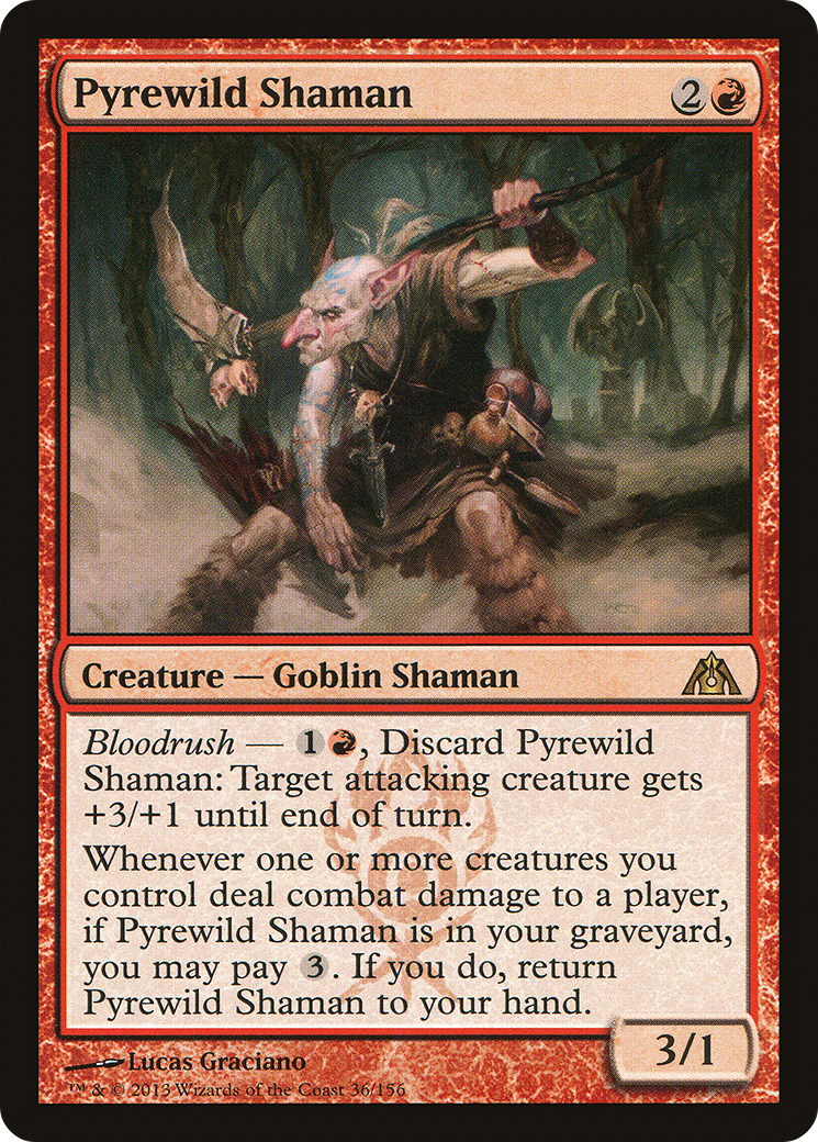 Pyrewild Shaman (036) - Dragon's Maze