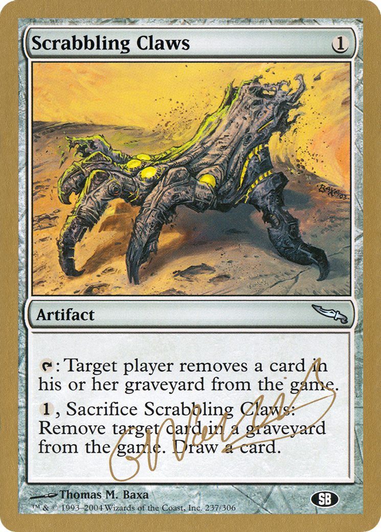 Scrabbling Claws - 2004 Gabriel Nassif (MRD) (SB) - World Championship Decks 2004