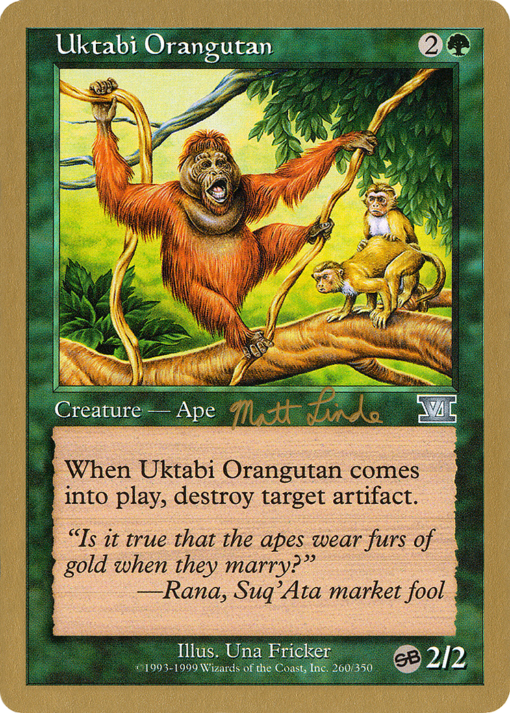 Uktabi Orangutan - 1999 Matt Linde (6ED) (SB) (Retro) - World Championship Decks 1999