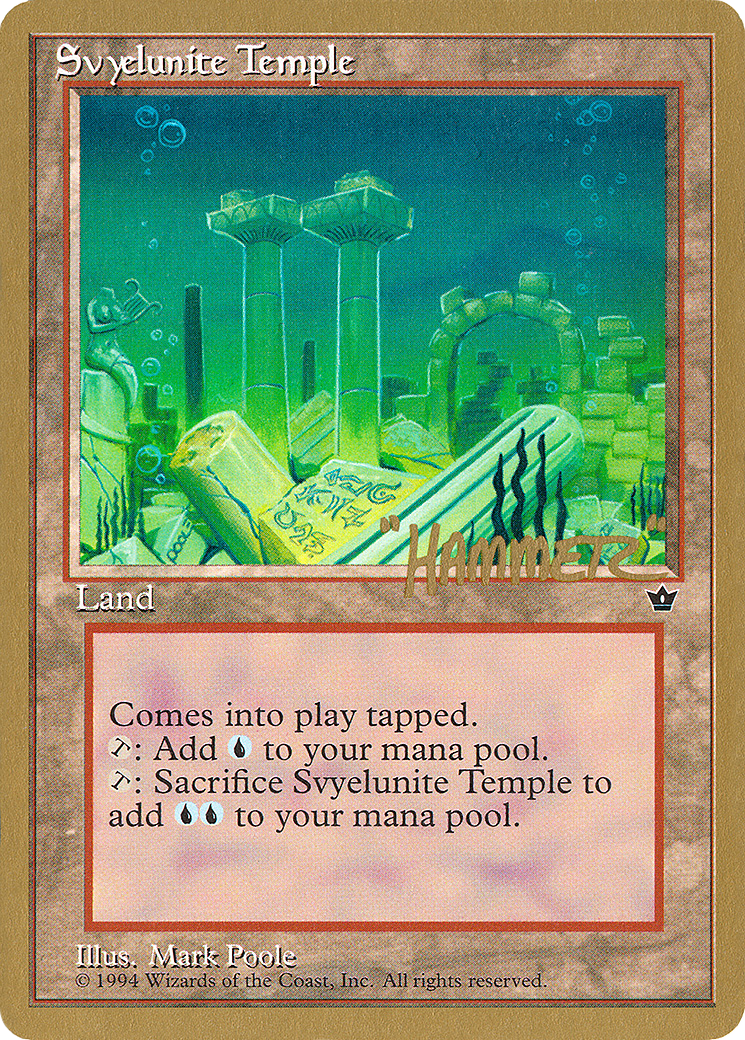 Svyelunite Temple - 1996 Shawn "Hammer" Regnier (FEM) - Pro Tour Collector Set