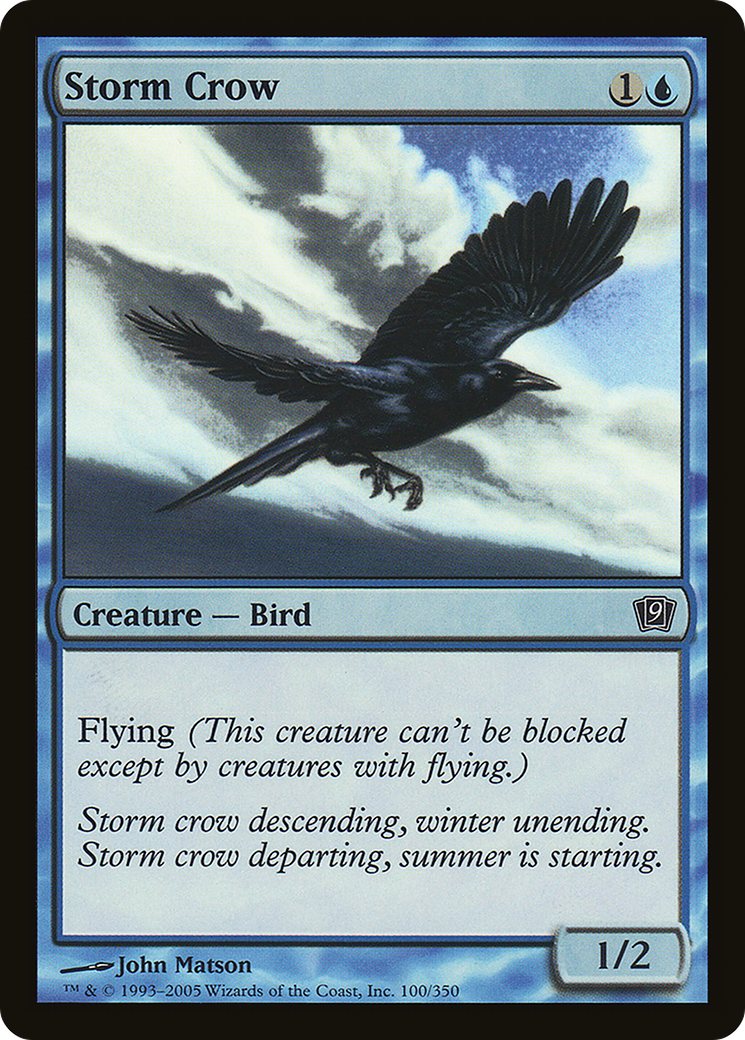 Storm Crow (100) Foil - Ninth Edition