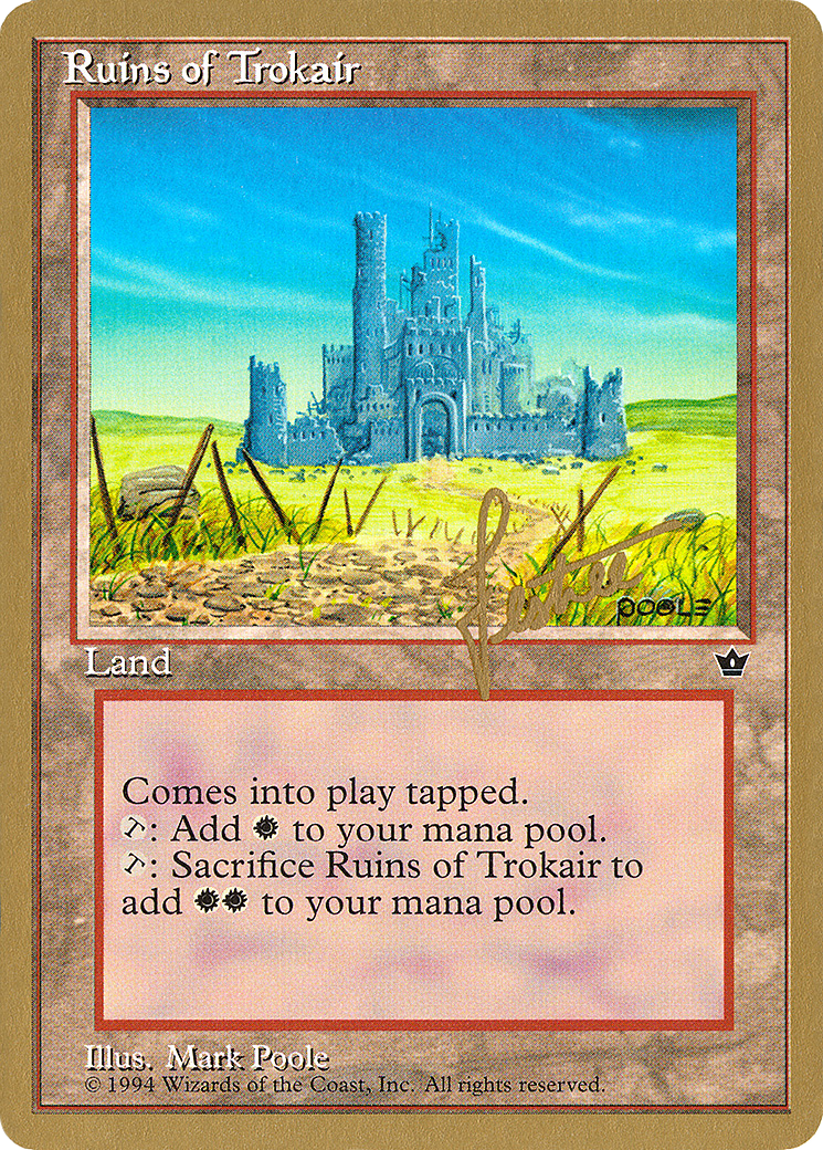 Ruins of Trokair - 1996 Bertrand Lestree (FEM) - Pro Tour Collector Set