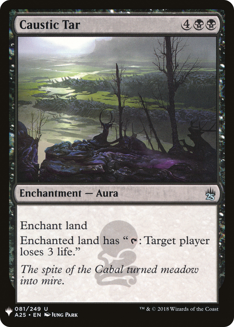Caustic Tar (A25-81) - The List