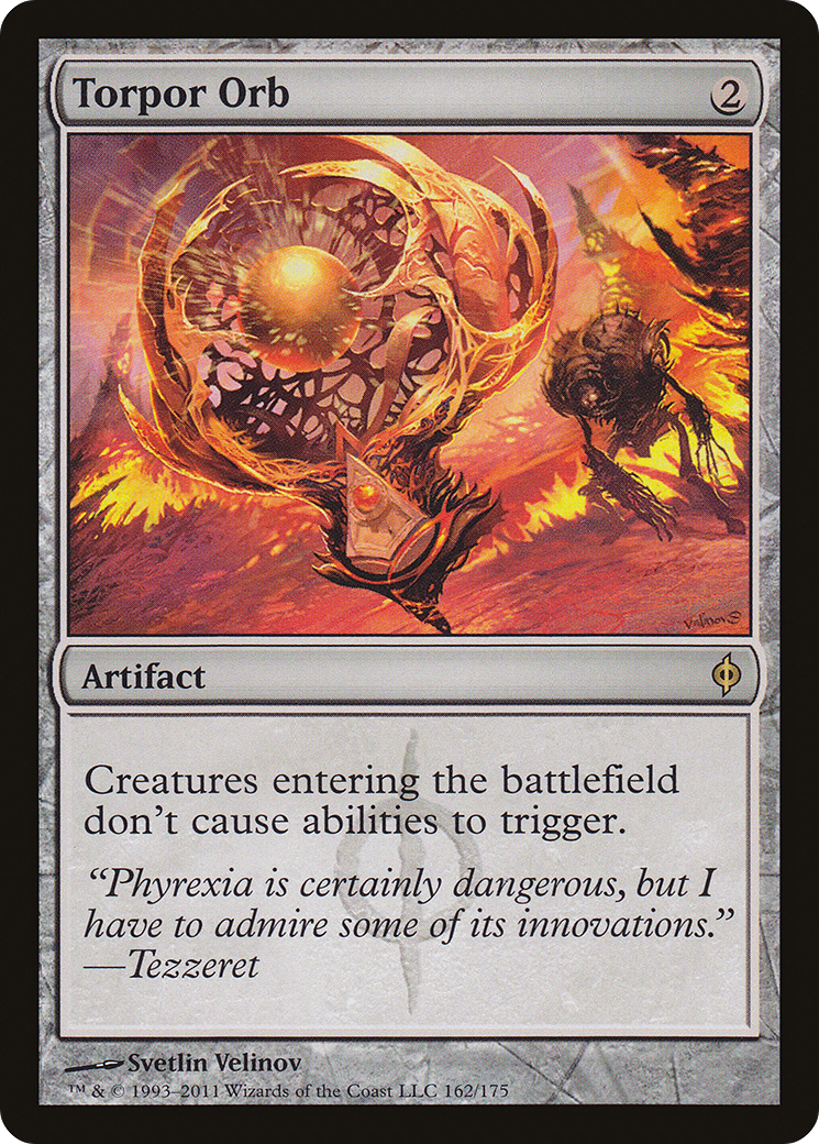 Torpor Orb (162) - New Phyrexia