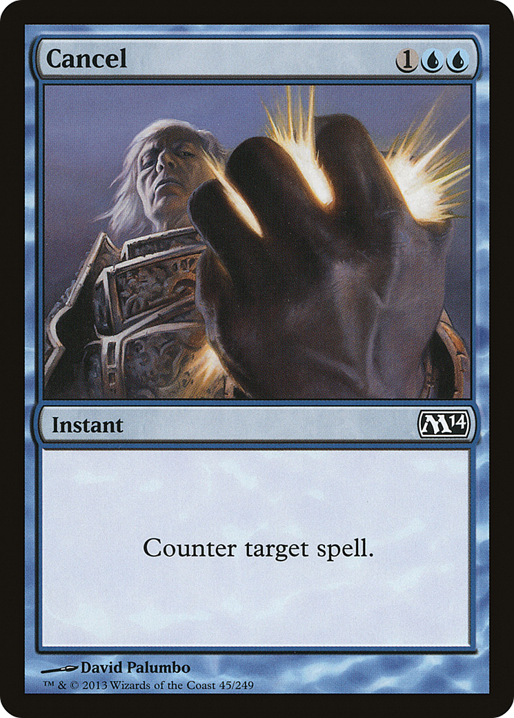 Cancel (045) Foil - Magic 2014