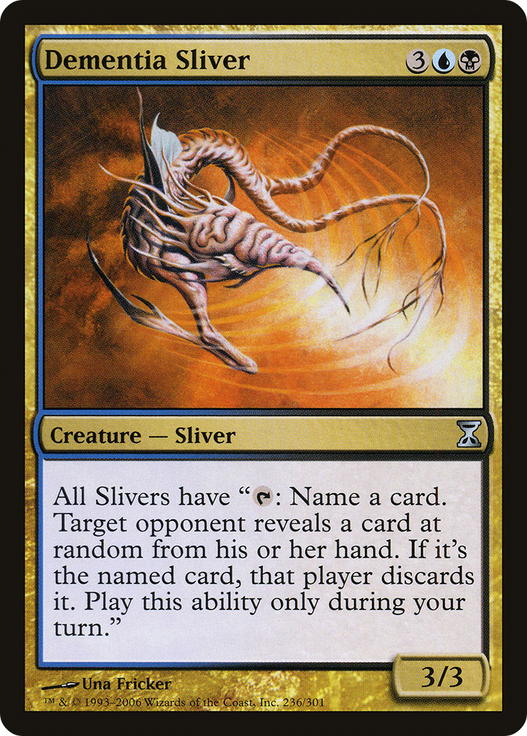 Dementia Sliver (236) Foil - Time Spiral
