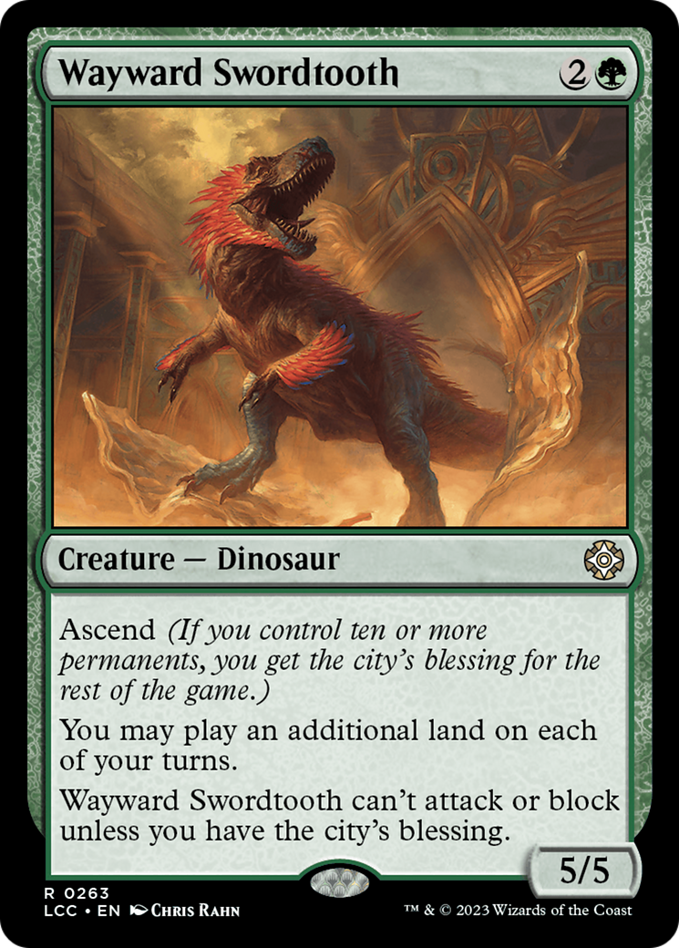Wayward Swordtooth (263) - The Lost Caverns of Ixalan Commander