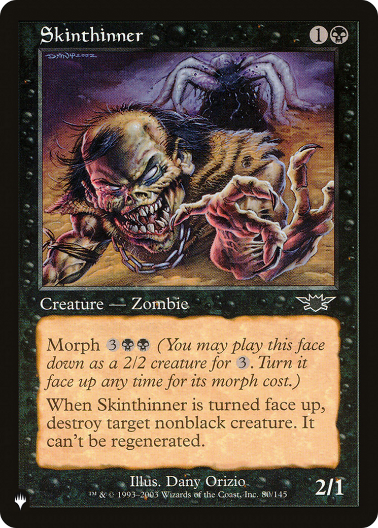 Skinthinner (Retro) (LGN-80) - The List