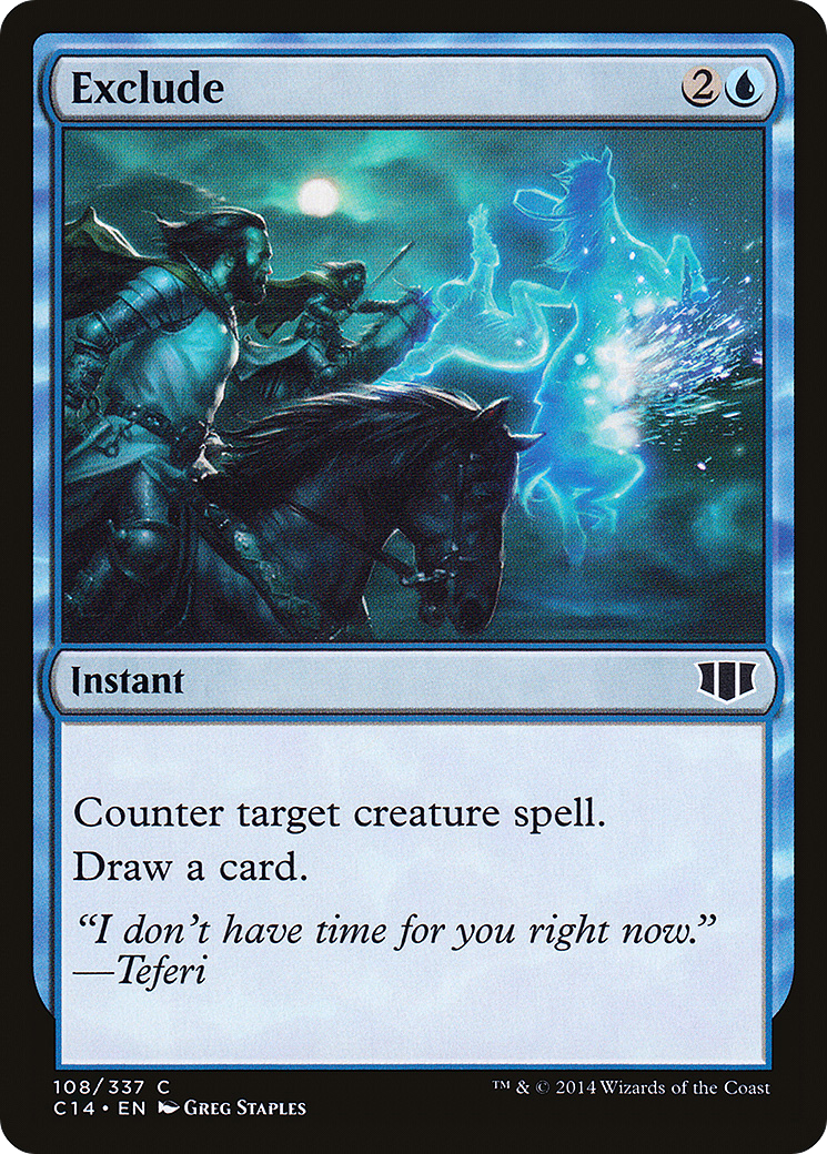Exclude (108) - Commander 2014