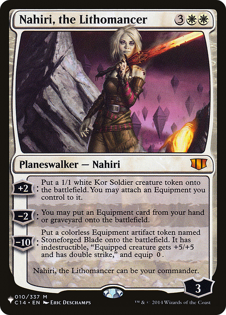 Nahiri, the Lithomancer (C14-10) - The List