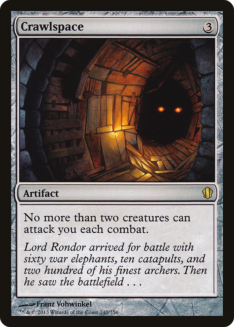 Crawlspace (240) - Commander 2013