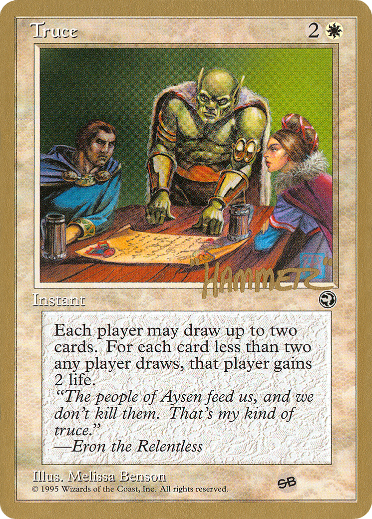 Truce - 1996 Shawn "Hammer" Regnier (HML) (SB) - Pro Tour Collector Set