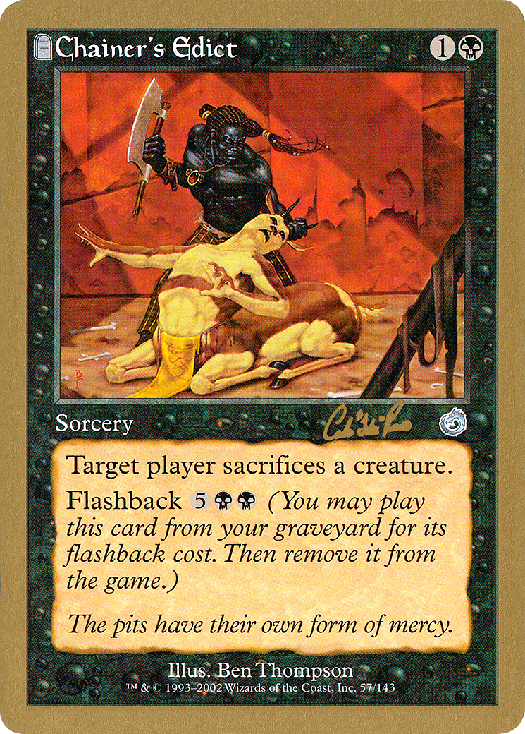 Chainer's Edict (Retro) (cr57) - World Championship Decks 2002