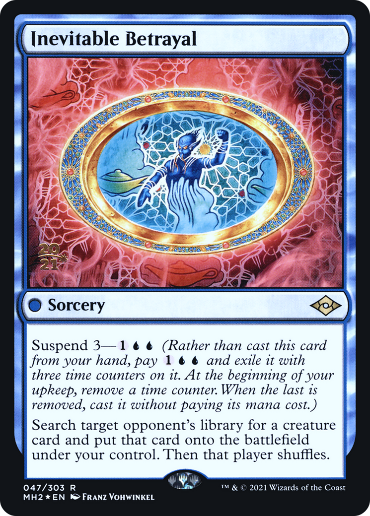 Inevitable Betrayal (47s) Foil - Modern Horizons 2 Promos
