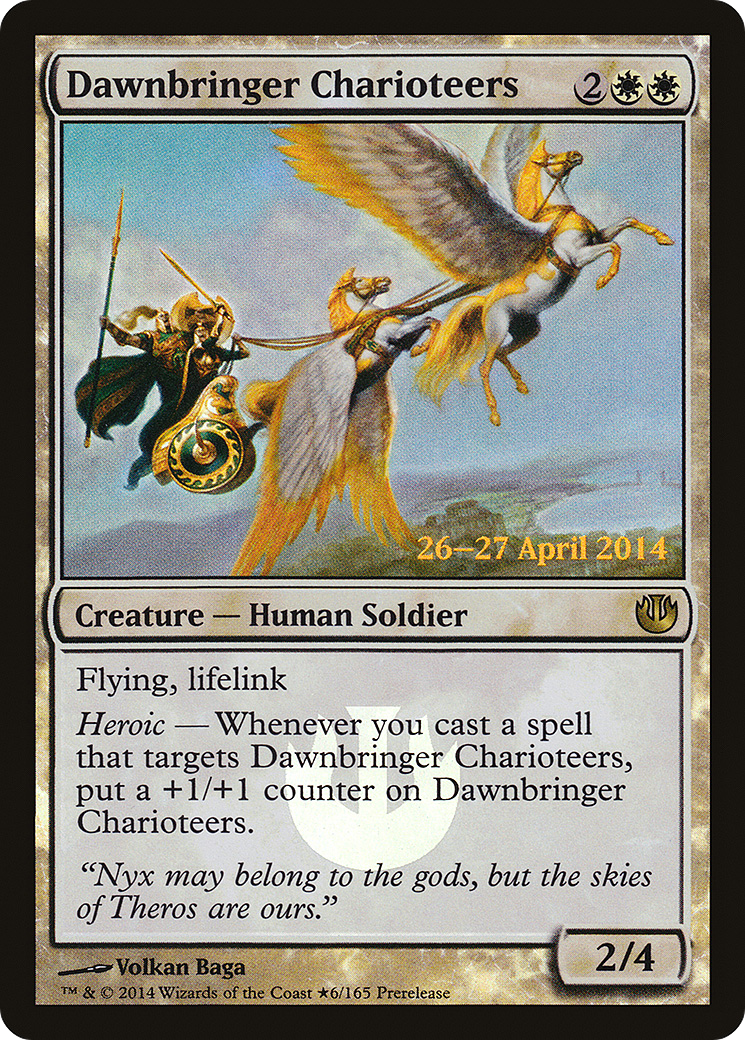 Dawnbringer Charioteers (06★) Foil - Journey into Nyx Promos