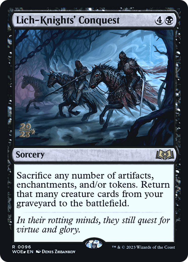 Lich-Knights' Conquest (096) Foil - Wilds of Eldraine Promos