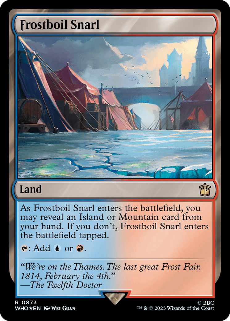 Frostboil Snarl (873) Foil - Doctor Who