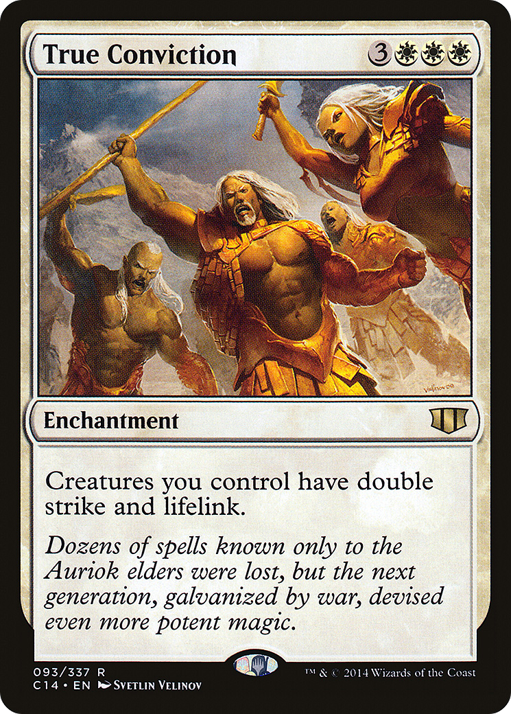 True Conviction (093) - Commander 2014
