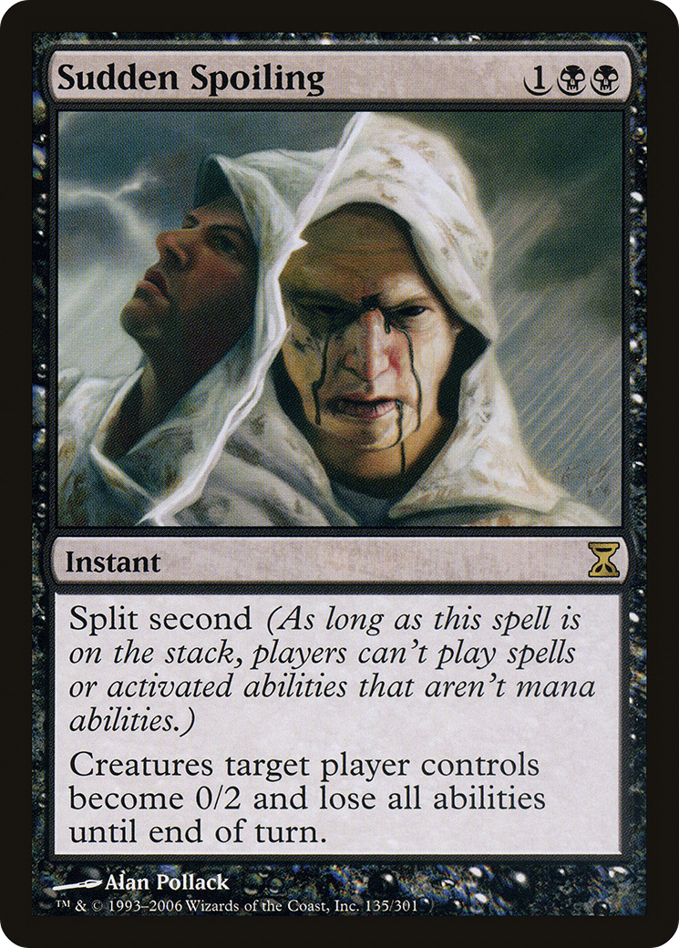 Sudden Spoiling (135) Foil - Time Spiral