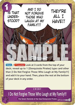 I Do Not Forgive Those Who Laugh at My Family!!! (OP10-078) Foil