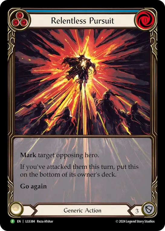 Relentless Pursuit (LGS384) Rainbow Foil - FaB Promos