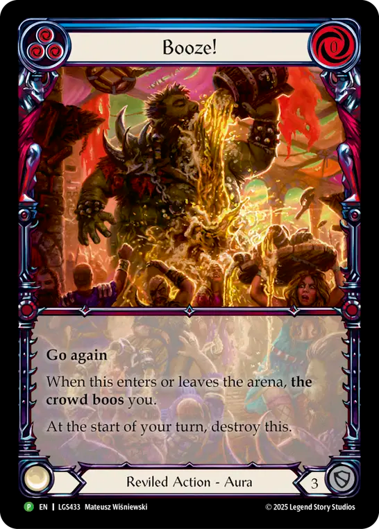 Booze! (LGS433) Cold Foil - Flesh and Blood: Promo Cards