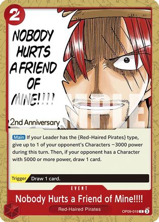 Nobody Hurts a Friend of Mine!!!! (OP09-019) 2nd Anniversary Tournament Cards