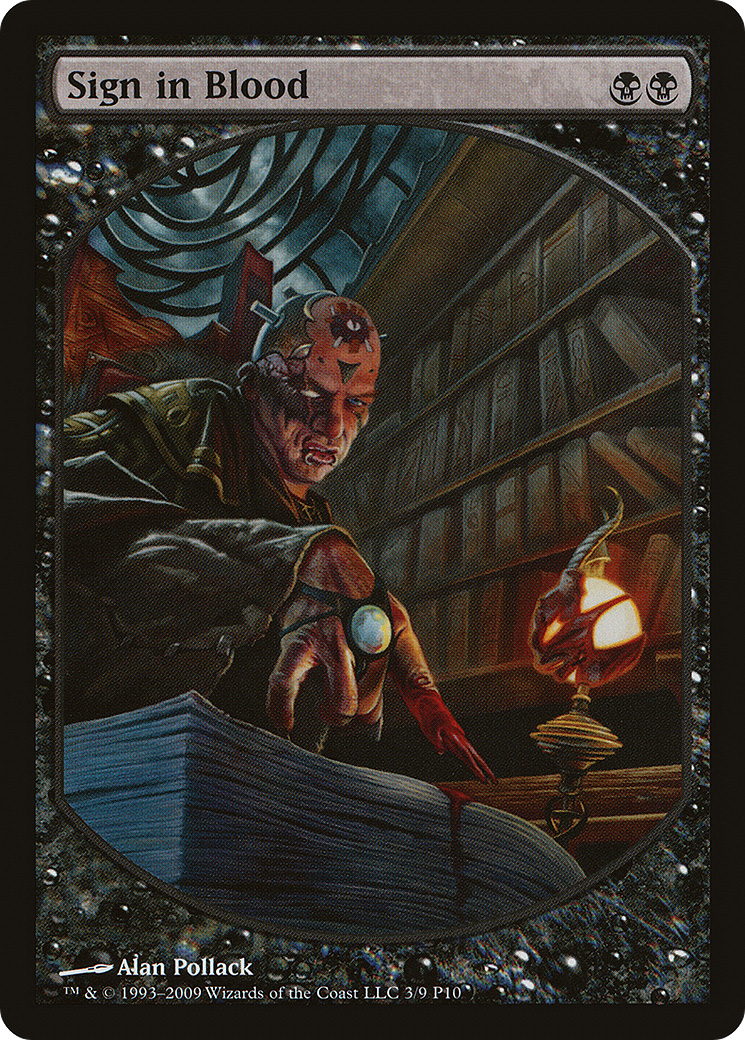 Sign in Blood (003) - Magic Player Rewards 2010