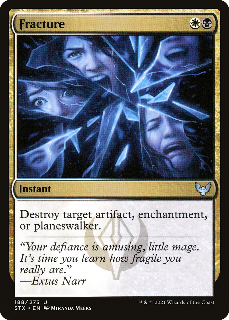 Fracture (188) - Strixhaven: School of Mages