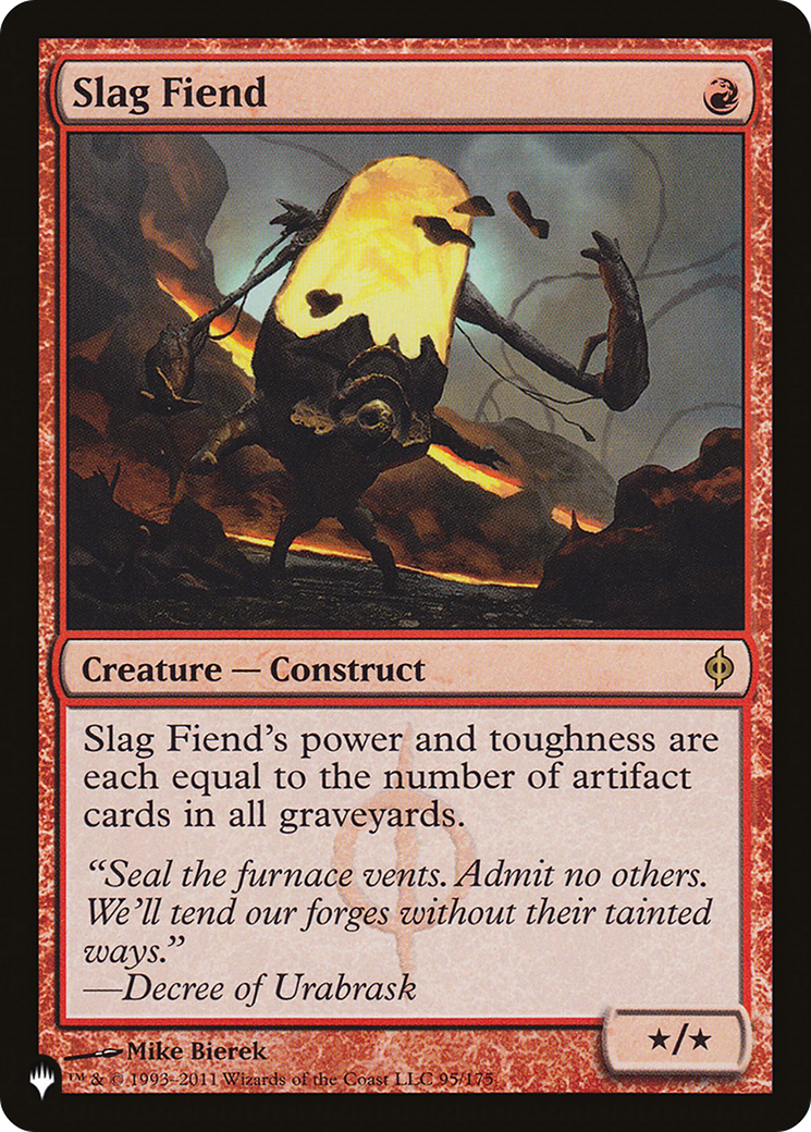 Slag Fiend (NPH-95) - The List